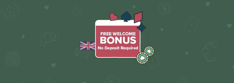 Best No Deposit Bonus UK | Free Welcome Bonus Offers for 2024 Image