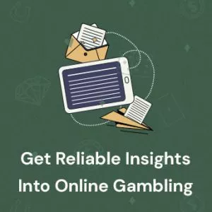 Reliable Insights Into Online Gambling