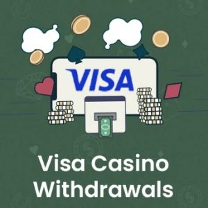 Visa Casino Withdrawal