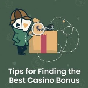 Tips for Finding the Best Casino Bonus