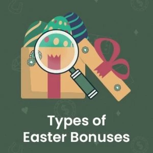 Types of Easter Casino Bonuses